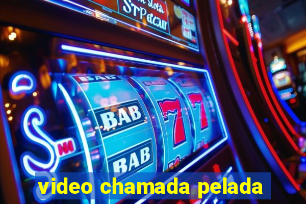 video chamada pelada